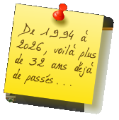 De 1994 à 2026, voilà plus de 32 ans déjà de passés...